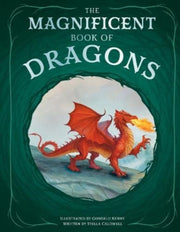 Magnificent Book Of Dragons By Caldwell, Stella