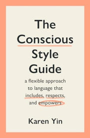 Conscious Style Guide