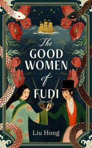 Good Women Of Fudi By Hong, Liu