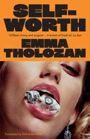 Self Worth By Tholozan, Emma
