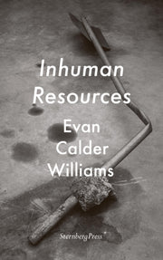 Inhuman Resources