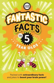 Fantastic Facts For 5 Year Olds By Rowlands, Caroline