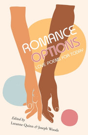 Romance Options: Love Poems For Today By Quinn, Leeanne