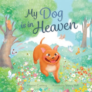 My Dog Is In Heaven