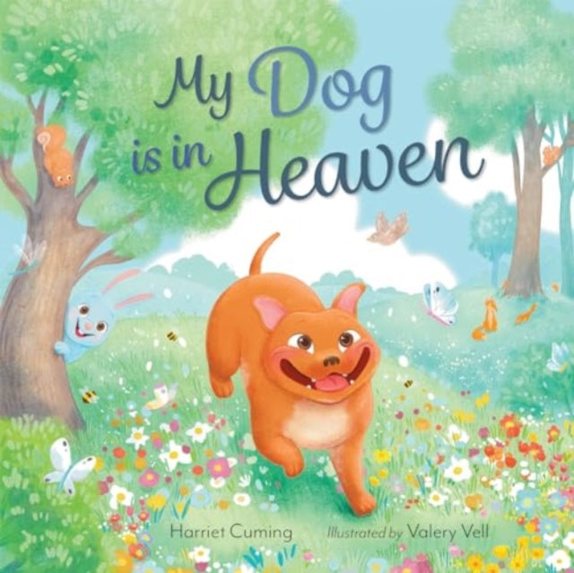 My Dog Is In Heaven