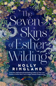 Seven Skins Of Esther Wilding By Ringland, Holly