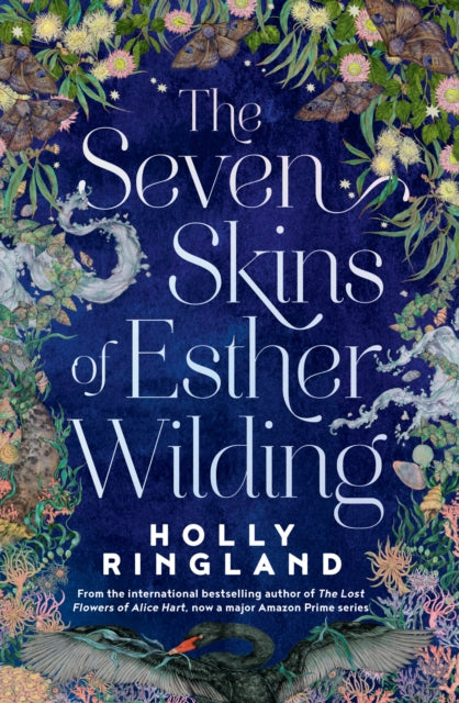 Seven Skins Of Esther Wilding By Ringland, Holly