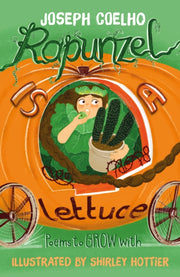 Rapunzel Is A Lettuce By Coelho, Joseph