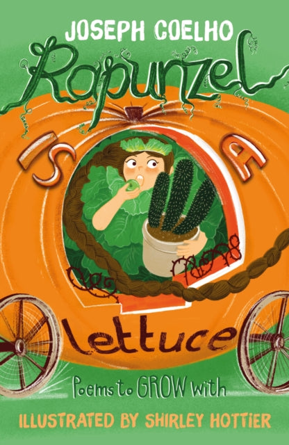 Rapunzel Is A Lettuce By Coelho, Joseph