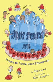 Blue Jelly & Strawberries