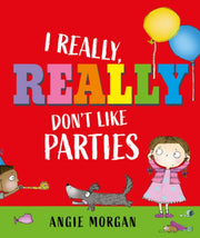 Really Really Dont Like Parties