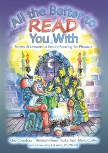 All The Better To Read You With: Stories By Colquhoun, Chip