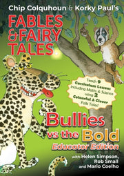 Bullies Vs The Bold: Educator Edition