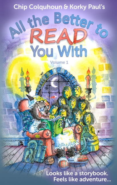 All The Better To Read You With Volume 1