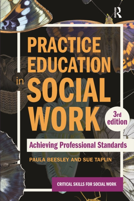 Practice Education In Social Work 3e