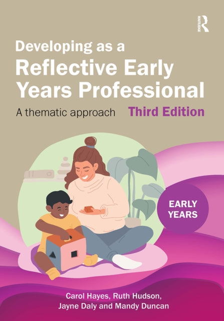 Developing As/reflective Early Years Pro