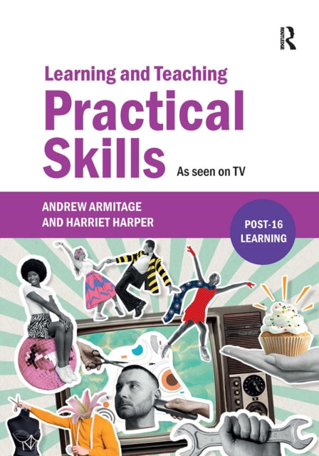 Learning & Teaching Practical Skills
