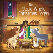 Stable Where Christmas Began By Ruth Hearson