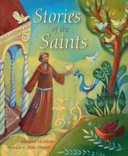 Stories Of The Saints By Margaret Mcallister