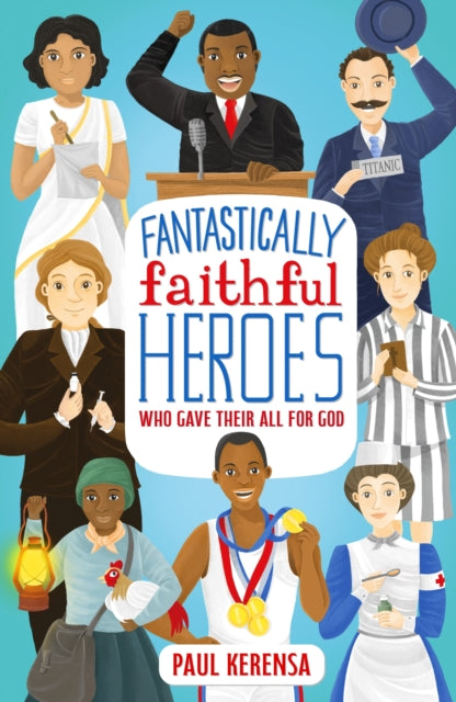 Fantastically Faithful Heroes Who Gave