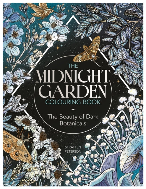 Midnight Garden Colouring Book By Petersen, Stratten