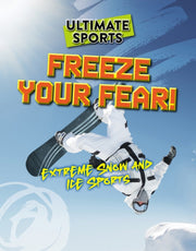 Freeze Your Fear
