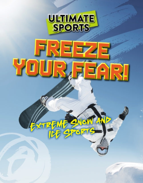 Freeze Your Fear