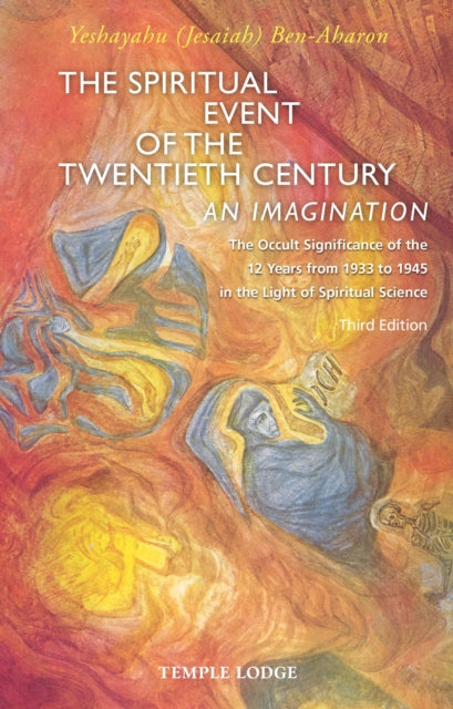 Spiritual Event Of The Twentieth Century By Ben-aharon, Yeshayah