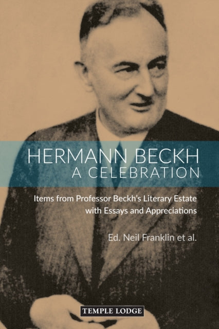 Hermann Beckh A Celebration By Beckh, Hermann