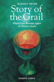 Story Of The Grail By Meyer, Rudolf