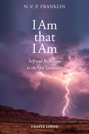 I Am That I Am By Franklin, N. V. P.