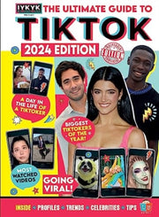 Tiktok Ultimate Guide 2024 By Iykyk
