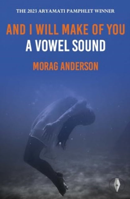 And I Will Make Of You A Vowel Sound