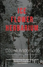 Ice Flower Herbarium By Andersone, Dzena