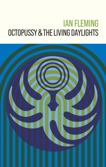 Octopussy & The Living Daylights By Fleming, Ian