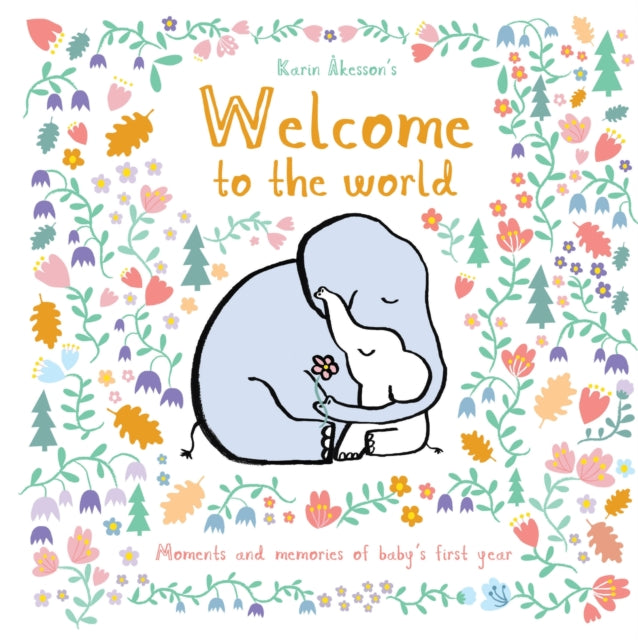 Welcome To The World