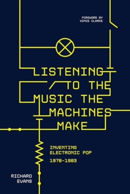 Listening To The Music The Machines Make By Evans, Richard