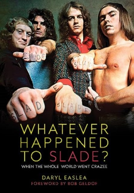 Whatever Happened To Slade