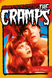 Journey To The Centre Of The Cramps By Porter, Dick