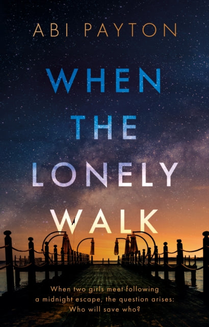 When The Lonely Walk