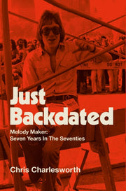Just Backdated: Melody Maker:seven Years
