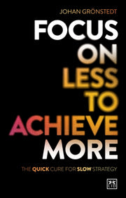 Focus On Less To Achieve More