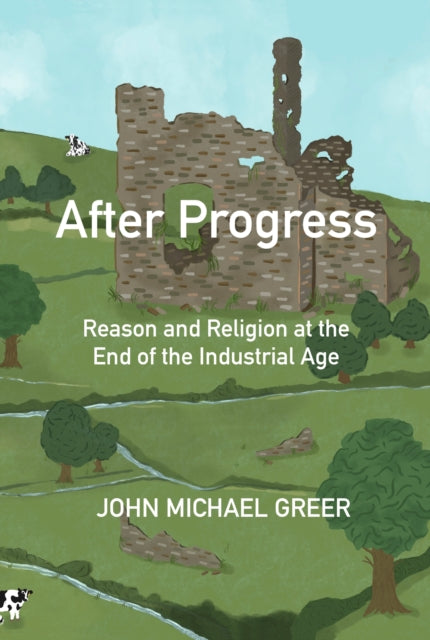 After Progress Reason Religion End Inpb