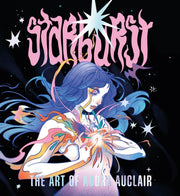 Starburst The Art Of Audra Auclair By Audra Auclair