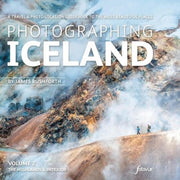 Photographing Iceland Volume 2