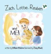 Zach Lottie Rueben & Me