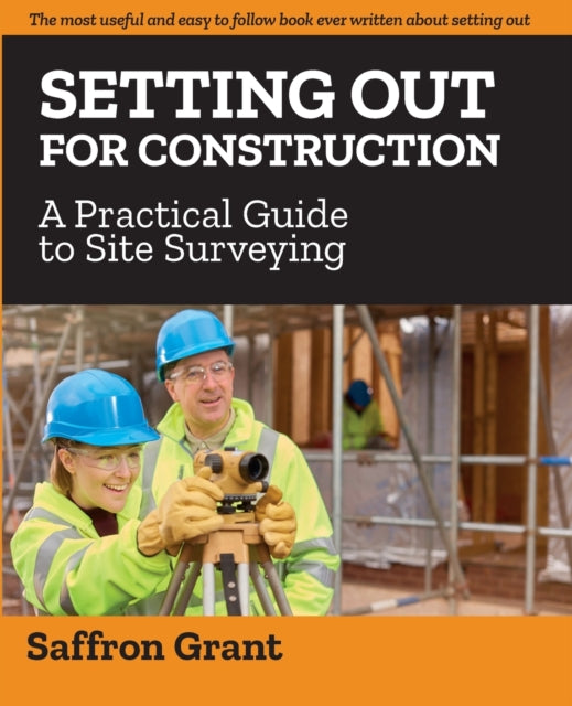 Setting Out For Construction: A Practica