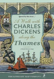 Walk With Charles Dickens Along The Tham