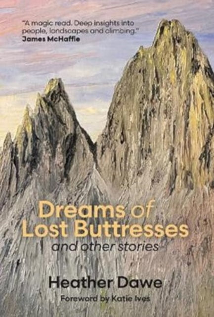 Dreams Of Lost Buttresses