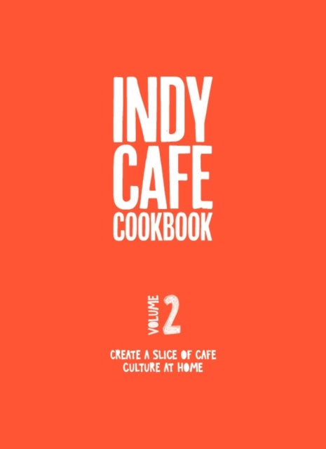 Indy Cafe Cook Book
